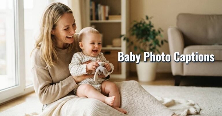 Baby Photo Captions
