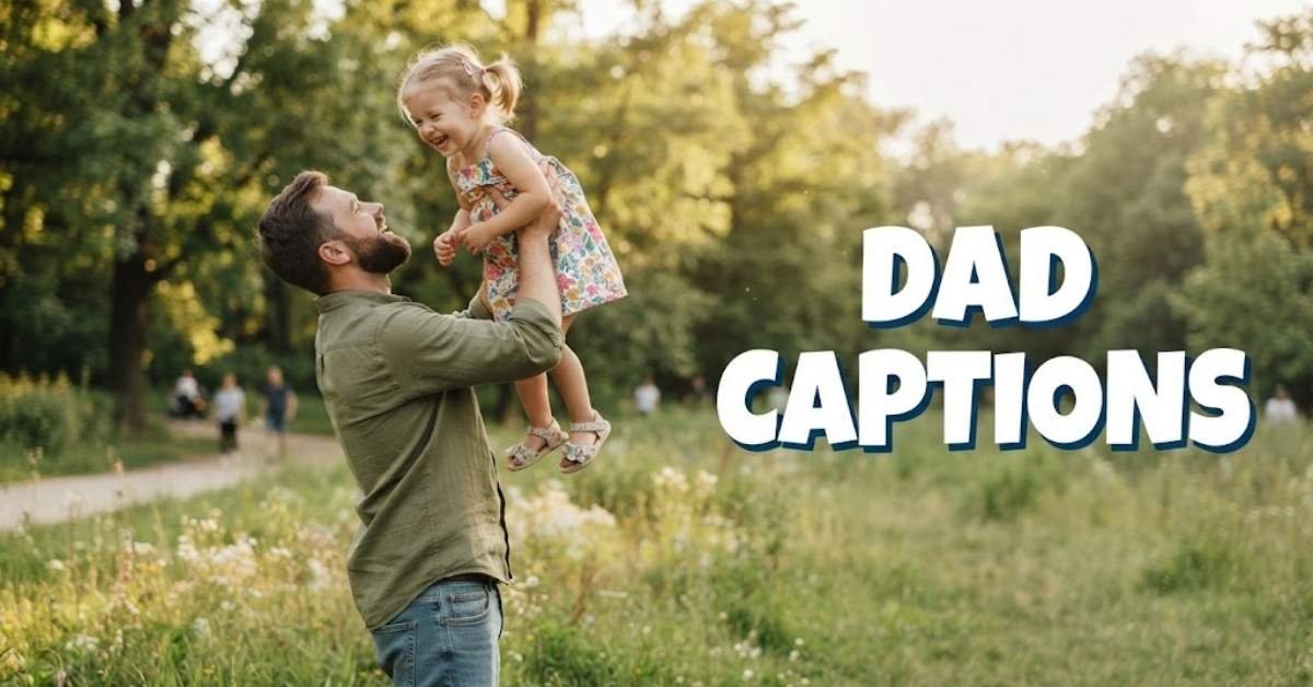 Dad Captions