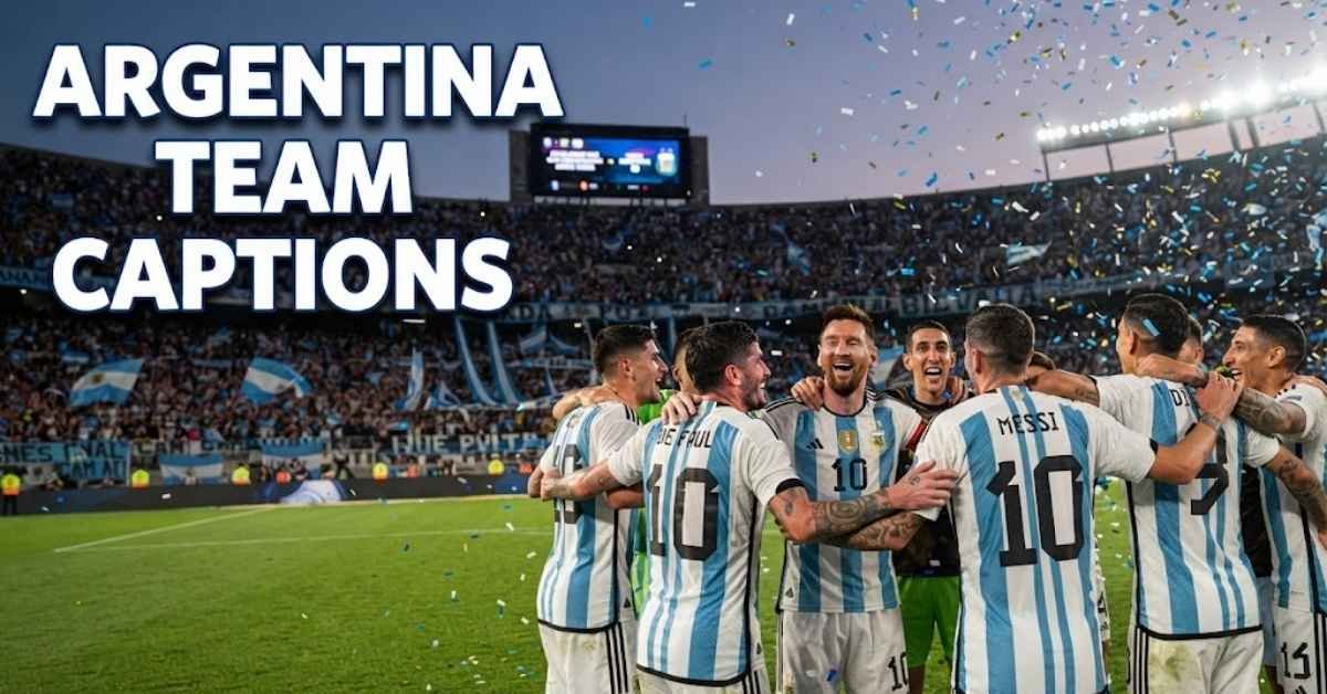 Argentina Team Captions